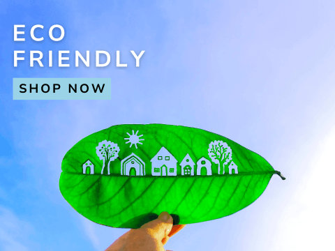 Eco-Friendly